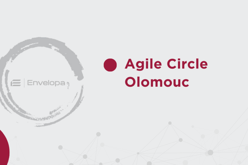 Envelopa Office Center hostí podzimní olomoucký Agile Circle